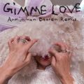 Gimme Love (Armin van Buuren Remix - Radio Edit)