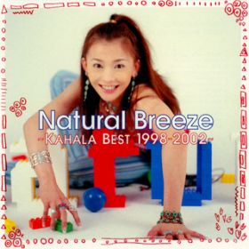 Ao - Natural Breeze `KAHALA BEST 1998-2002` / ،