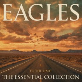 Heartache Tonight (2013 Remaster) / Eagles