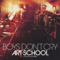 Ao - BOYS DON'T CRY TOUR 03 `LOVE ^ HATE` / ART-SCHOOL