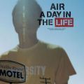 Ao - A Day In The Life / AIR