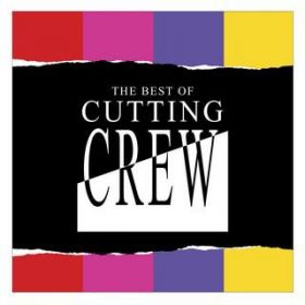 Ao - The Best Of Cutting Crew / JbeBOEN[