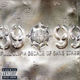 Ao - Full Clip: A Decade Of Gang Starr / MOEX^[