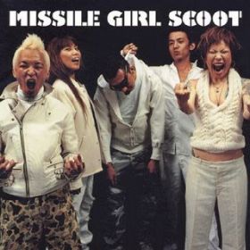 HAPPYSONG / Missile Girl Scoot