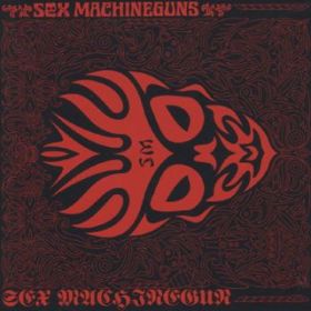 Ao - SEX MACHINEGUNS / SEX MACHINEGUNS