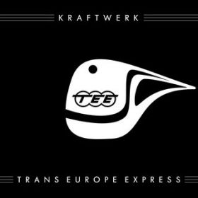 Trans-Europe Express (2009 Remaster) / Kraftwerk