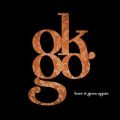 Ao - Here It Goes Again / OK Go