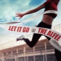 Ao - Let It Go (c^w Beyond the Adventure) / THE ALFEE