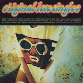 Ao - ORIGINAL LOVE SINGLES BACK TO 1991-1995 / IWiE