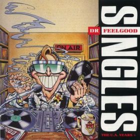 See You Later Alligator / Dr Feelgood