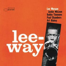 Lee-Way featD Art Blakey^Bobby Timmons^Jackie McLean^Paul Chambers / [E[K