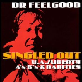 Mad Man Blues / Dr Feelgood