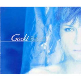 SECRET GARDEN(Album Version) / GACKT