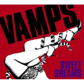 SWEET DREAMS-acoustic / VAMPS