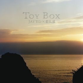 Ao - Toy box / JAY'ED~U