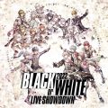 BLACK or WHITE 2022 / Various Artists