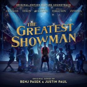 Hugh Jackman, Keala Settle, Zac Efron, Zendaya & The Greatest Showman Ensemble