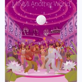 Another World / MINMI