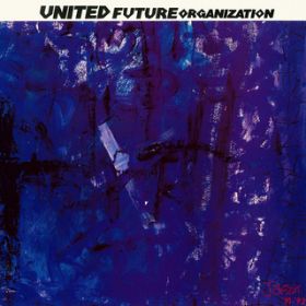 Ao - Jazzinf / UNITED FUTURE ORGANIZATION
