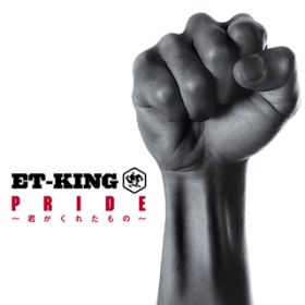 PRIDE `Nꂽ́` (Instrumental) / ET-KING