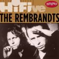 Rhino Hi-Five: The Rembrandts