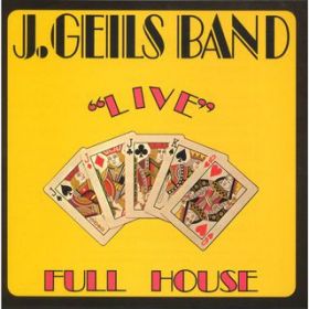 Cruisin' for a Love (Live Version) / The J. Geils Band