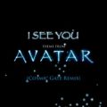 James Horner̋/VO - I See You [Theme From Avatar] [Cosmic Gate Radio Edit]