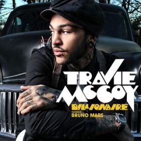 Billionaire (feat. Bruno Mars) / Travie McCoy
