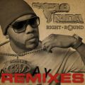 Ao - Right Round (Remixes) / Flo Rida