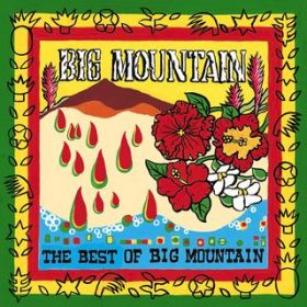 Ao - The Best of Big Mountain / Big Mountain