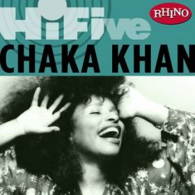 Ao - Rhino Hi-Five:  Chaka Khan / Chaka Kahn