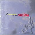 Skid Row̋/VO - Fire in the Hole (Demo, 1991)