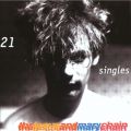 Ao - 21 Singles / The Jesus And Mary Chain