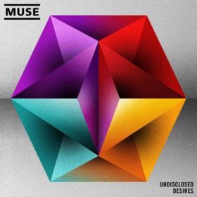 Undisclosed Desires / Muse