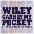 Cash in My Pocket (featD Daniel Merriweather)