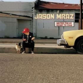 Ao - Waiting for My Rocket to Come / Jason Mraz
