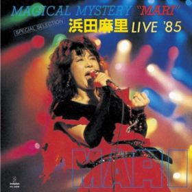 Ao - MAGICAL MYSTERY MARI lc  LIVE '85 / lc 