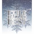 アルバム - EXILE BALLAD BEST / EXILE