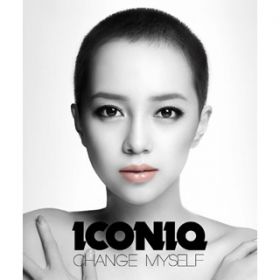 Change Myself(Special Edit VerD) / ICONIQ