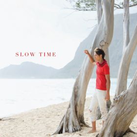 SLOW TIME / ʖ G