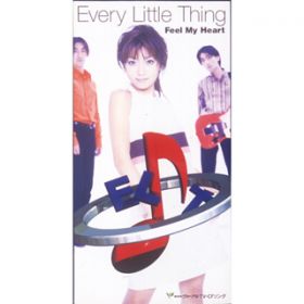 Feel My Heart(CXg) / Every Little Thing