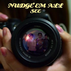 TRY IT AGAIN / NUDGE'EM ALL