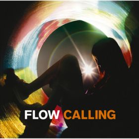 CALLING - Instrumental - / FLOW