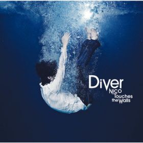 Diver Instrumental / NICO Touches the Walls
