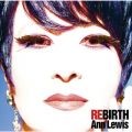 アルバム - REBIRTH 〜Self Cover Best〜 / アン・ルイス