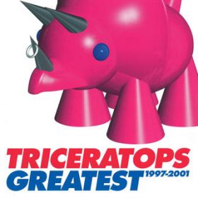 Ao - TRICERATOPS GREATEST 1997-2001 / TRICERATOPS