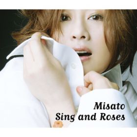 Ao - Sing and Roses / n 