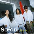 Ao - Hero / Safarii