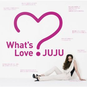 Ao - What's Love? / JUJU