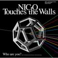 アルバム - Who are you？ / NICO Touches the Walls